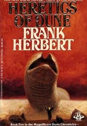 Dune Saga: Heretics of Dune (Frank Herbert)