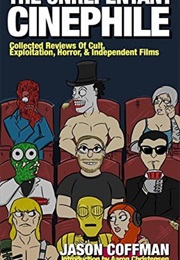 The Unrepentant Cinephile (Jason Coffman)