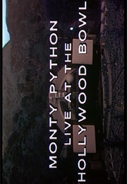 Monty Python Live at the Hollywood Bowl. (1982)