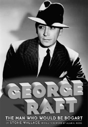George Raft (Stone Wallace)