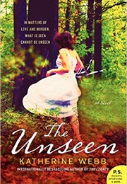 The Unseen (Katherine Webb)