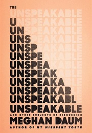 Unspeakable (Meghan)