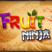 Fruit Ninja