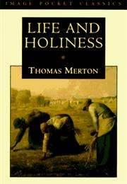 Life and Holiness