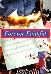Forever Faithful (Isabella)
