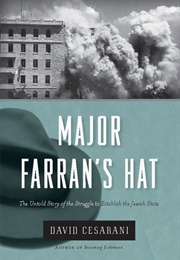 Major Farran&#39;s Hat (David Cesarani)