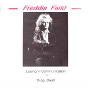 Freddie Field -  Losing in Communication
