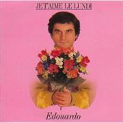 Eduardo - Je T'aime Le Lundi