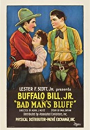 Bad Man&#39;s Bluff (1926)