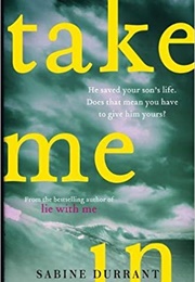 Take Me in (Sabine Durrant)