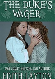 The Duke's Wager, (Edith Layton)