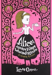 Alice's Adventures in Wonderland and Other Stories (Lewis Carroll)