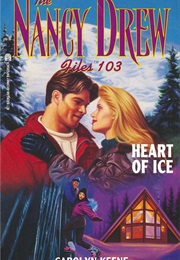 Heart of Ice (Carolyn Keene)
