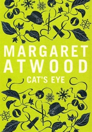 Cat&#39;s Eye (Margaret Atwood)