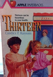Thirteen (Candice F. Ransom)