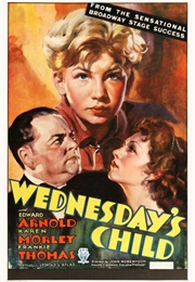 Wednesday's Child (1934)