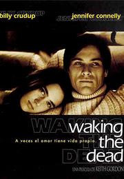 Waking the Dead