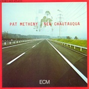 Pat Metheny - New Chautauqua