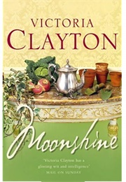 Moonshine (Victoria Clayton)