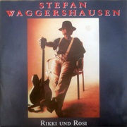 Rikki Und Rosi - Stefan Waggershausen
