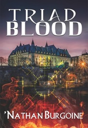 Triad Blood (Nathan Burgoine)