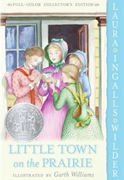 South Dakota: Little Town on the Prairie (Laura Ingalls Wilder)