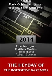 The Heyday of the Insensitive Bastards (2014)