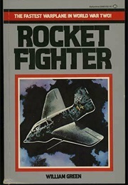 Rocket Fighter (William Green)