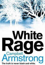 White Rage (Campbell Armstrong)