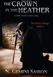 The Crown in the Heather (N Gemini Sasson)