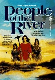 People of the River (Michael and Kathleen O&#39;Neal Gear)