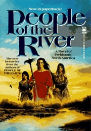 People of the River (Michael and Kathleen O'Neal Gear)