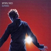 Simply Red - Sunrise