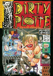Dirty Plotte (Julie Doucet)