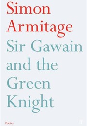 Sir Gawain and the Green Knight ((Trans. Simon Armitage))