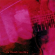 Only Shallow - My Bloody Valentine