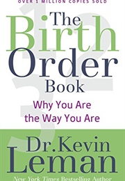 The Birth Order Book (Dr. Kevin Leman)