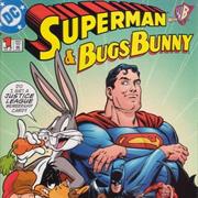 Superman & Bugs Bunny