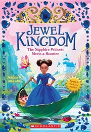 The Sapphire Princess Meets a Monster (Jahnna N. Malcolm)
