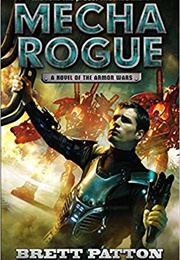 Mecha Rogue (Brett Patton)