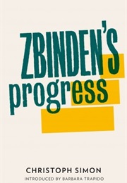Zbinden&#39;s Progress (Christoph Simon)