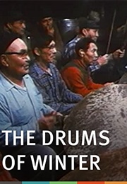 Uksuum Cauyai: Drums of Winter (1988)