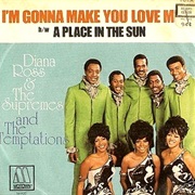 I'm Gonna Make You Love Me - Diana Ross & the Supremes