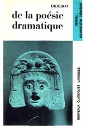 Discours Sur La Poesie Dramatique (Denis Diderot)