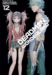 Deadman Wonderland Volume 12 (Jinsei Kataoka)
