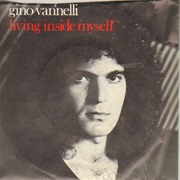 Living Inside Myself - Gino Vannelli