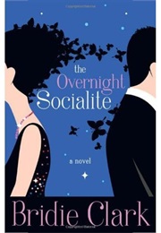 Overnight Socialite (Clark Bridie)