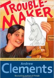 Troublemaker (Andrew Clements)
