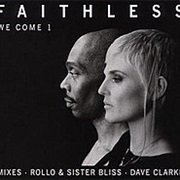 Faithless - We Come 1