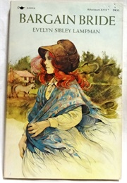 Bargain Bride (Evelyn Sibley Lampman)